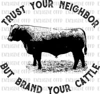 Brand your cattle