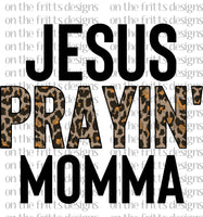 Jesus Prayin Momma