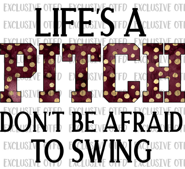 Life's a pitch
