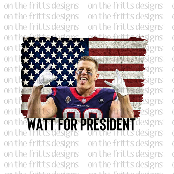 Watt for president
