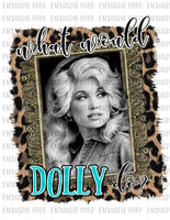 What would dolly do?