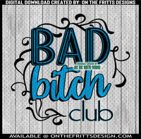 Bad Bitch Club