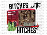 Bitches with Hitches