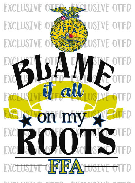 Blame it all on my roots