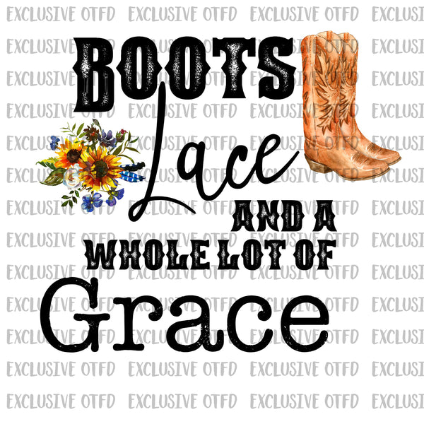 Boots and Lace