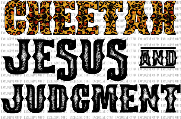 Cheetah Jesus and Judgment