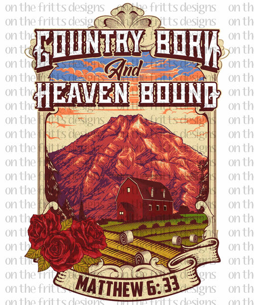Country born heaven bound