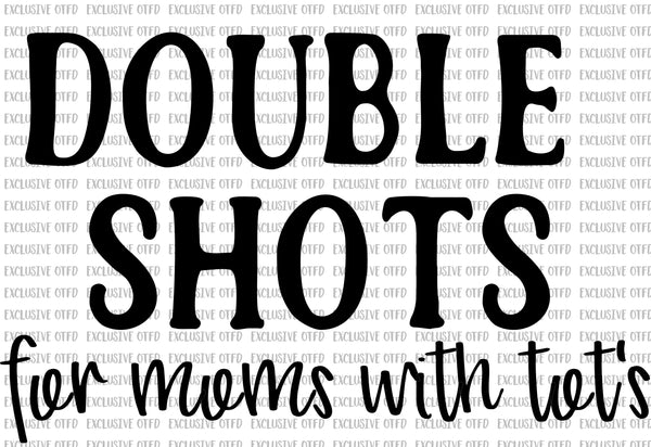 double shots