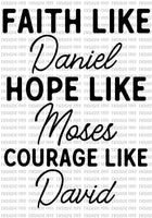 Faith Hope Courage