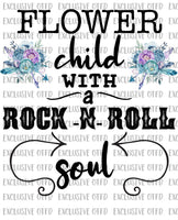 Flower Child with a Rock N Roll Soul