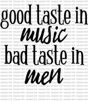 Good taste in music