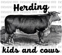Herding kids and Cows