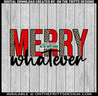 Merry Whatever