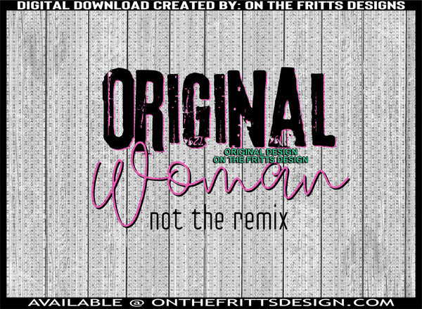 Original Woman not the remix