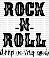 Rock N Roll deep in my soul