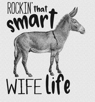 Rockin that smart wife life