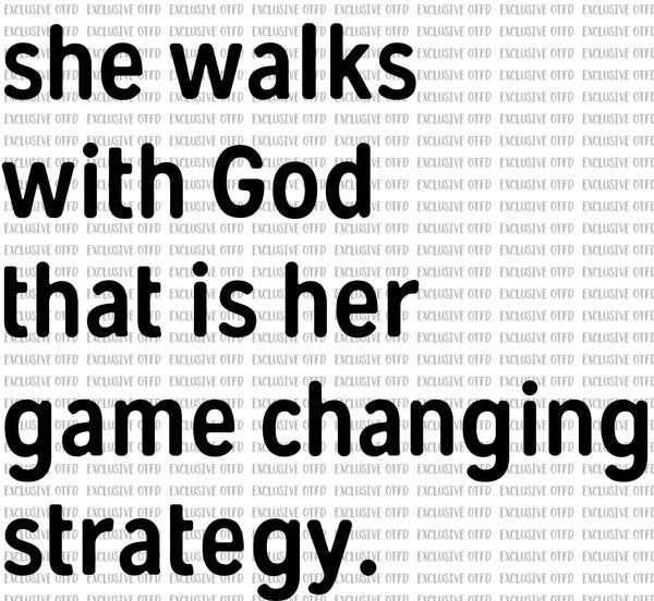 She walks with God