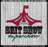 shit show supervisor