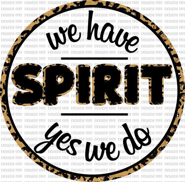 we have spirit