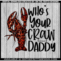 who's your craw daddy